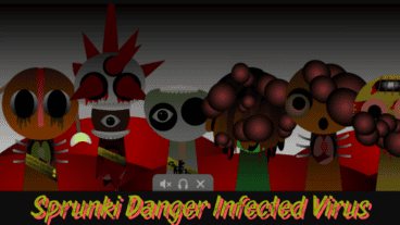 Sprunki Danger Infected Virus